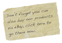 Don&rsquo;t forget you can also buy our products via eBay, click here to go there now.